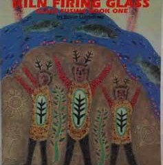 Fused Glass Book Review – Glass Fusing Book 1 – by Boyce Lundstrom