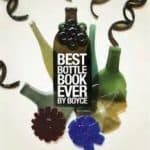 Best Bottle Book Ever – by Boyce Lundstrom